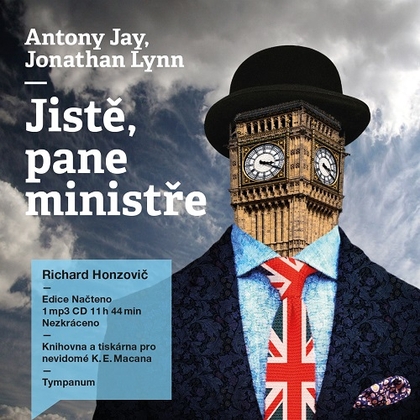 Audiokniha Jistě, pane ministře - Richard Honzovič, Jonathan Lynn, Antony Rupert Jay