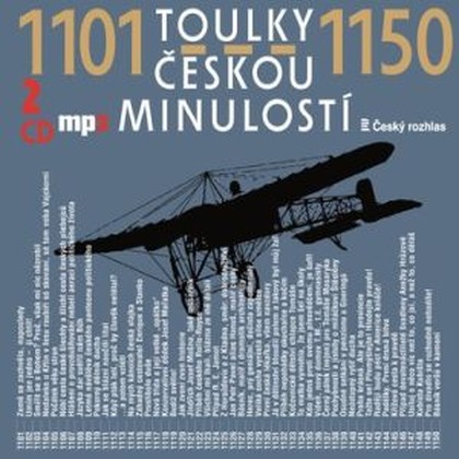 Audiokniha Toulky českou minulostí 1101-1150 - Ivana Valešová, Vladimír Krátký, František Derfler, Josef Veselý, Igor Dostálek, Josef Veselý, Petr Hora-Hořejš