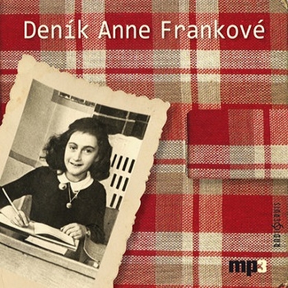 Audiokniha Deník Anne Frankové - Věra Slunéčková, Anne Frank
