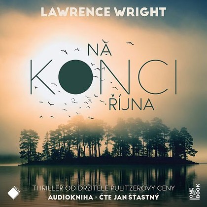 Audiokniha Na konci října - Jan Šťastný, Lawrence Wright