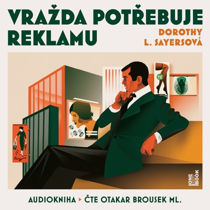 Audiokniha Vražda potřebuje reklamu - Otakar Brousek, Dorothy L. Sayersová