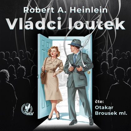 Audiokniha Vládci loutek - Otakar Brousek, Robert A. Heinlein