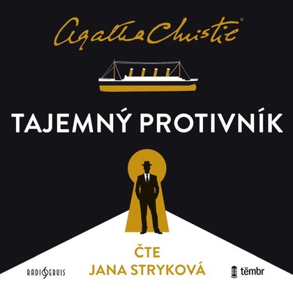 Audiokniha Tajemný protivník - Jana Stryková, Agatha Christie