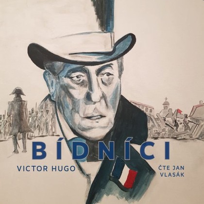 Audiokniha Bídníci - Jan Vlasák, Victor Hugo