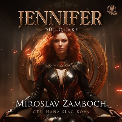 Audiokniha Jennifer  - Důl Quake - Sláčíková Hana, Miroslav Žamboch